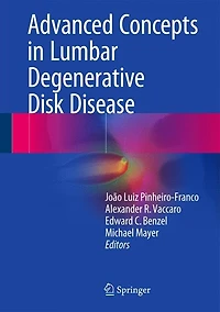 Advanced Concepts Lumbar Degenerative Disk Disease