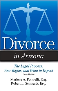 Divorce Arizona: The Legal Process, Your Rights, And What To Expect