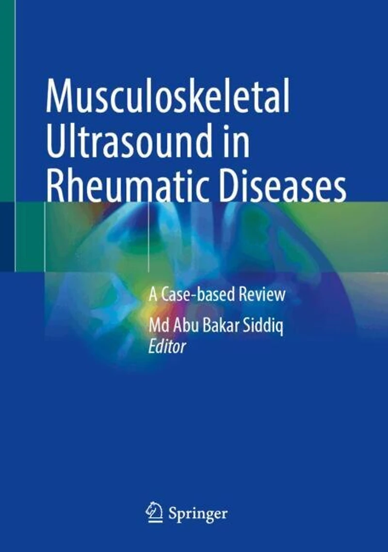 Musculoskeletal Ultrasound Rheumatic Diseases: A Case-based Review