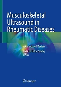 Musculoskeletal Ultrasound Rheumatic Diseases: A Case-based Review