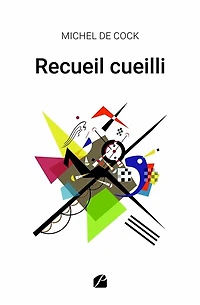 Recueil cueilli