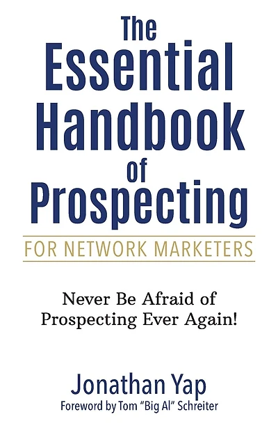The Essential Handbook of Prospecting for Network Marketers
