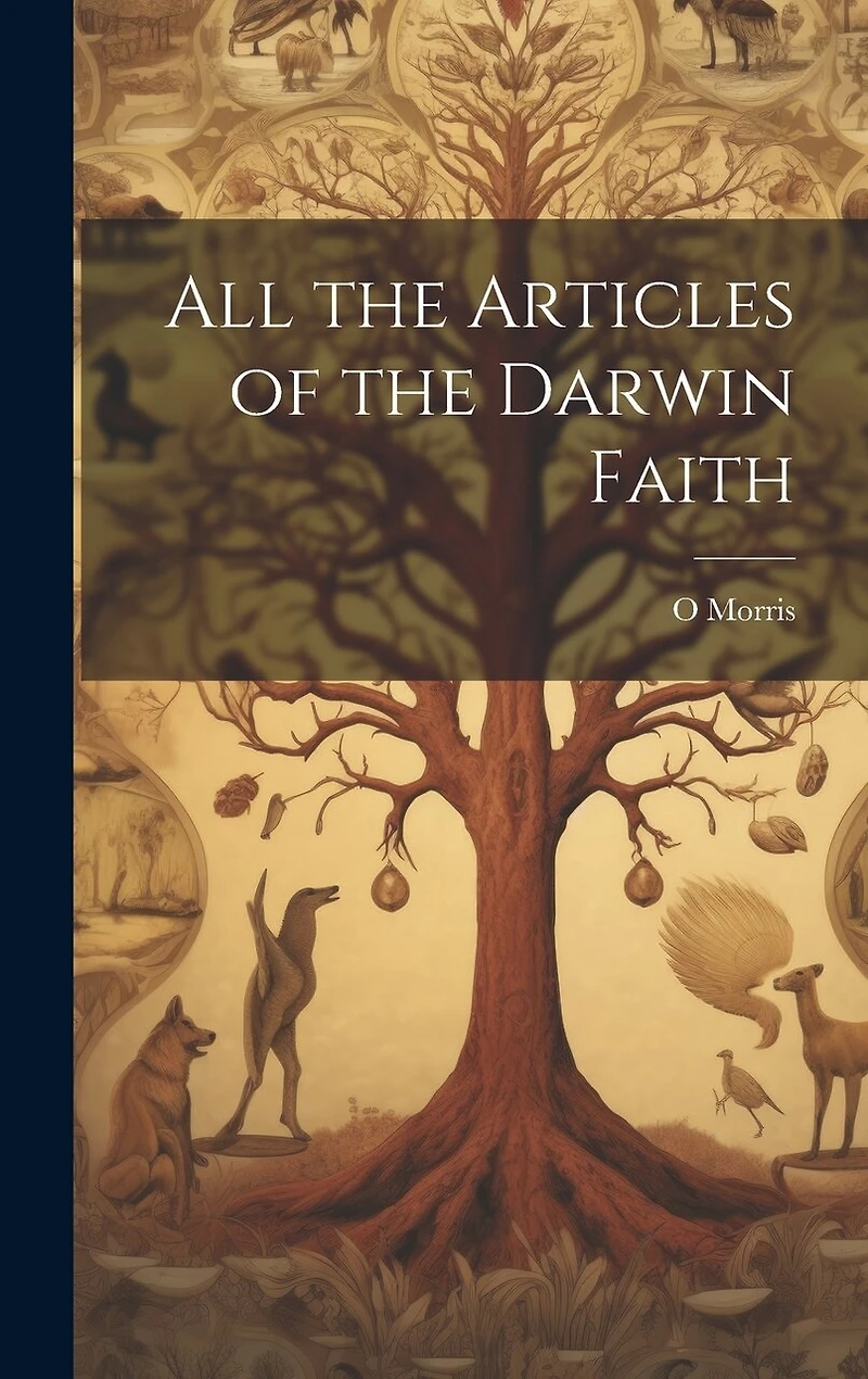 All the Articles of the Darwin Faith