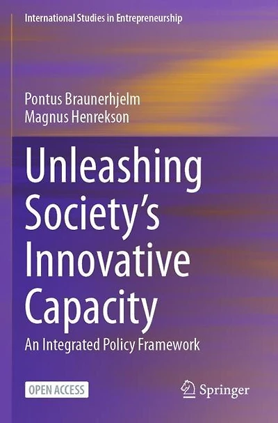 Unleashing Society's Innovative Capacity: An Integrated Policy Framework