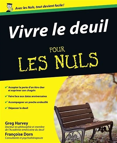 Vivre le deuil pour les nuls