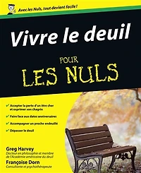 Vivre le deuil pour les nuls