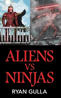 Aliens Vs. Ninjas