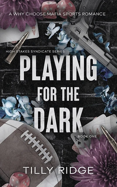Playing for the Dark: A Why Choose Mafia Sports Romance