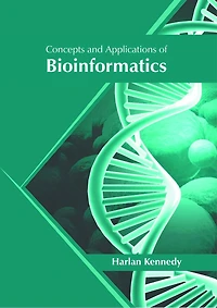 Concepts and Applications of Bioinformatics