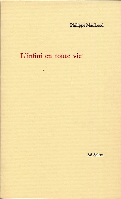 L' infini en toute vie