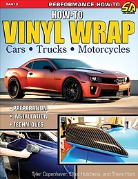 How to Vinyl Wrap Cars, Trucks, and Motorcycles