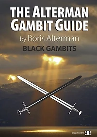 Alterman Gambit Guide: Black Gambits