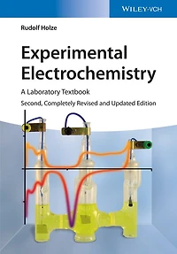 Experimental Electrochemistry: A Laboratory Textbook