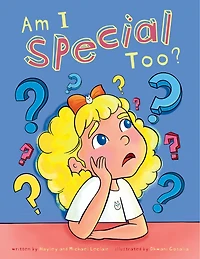 Am I Special Too?