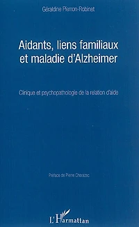 Aidants, liens familiaux et maladie d'Alzheimer