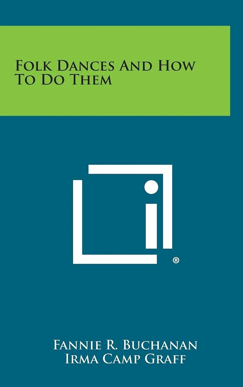 Folk Dances and How to Do Them