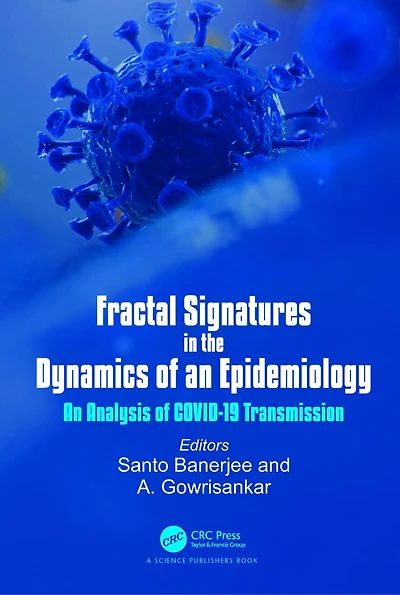 Fractal Signatures the Dynamics of An Epidemiology: Analysis COVID-19 Transmission