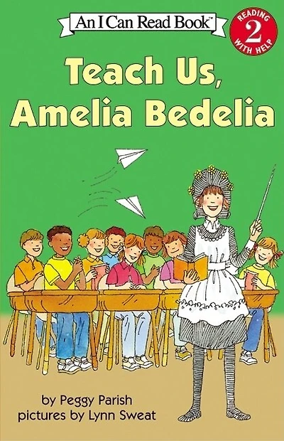 Teach Us, Amelia Bedelia