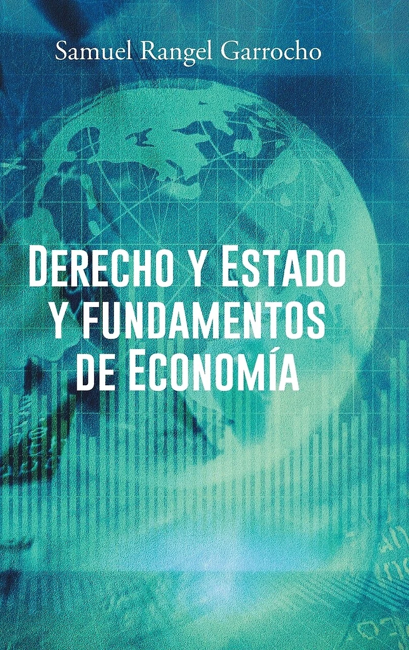 Derecho y Estado Fundamentos de Economia
