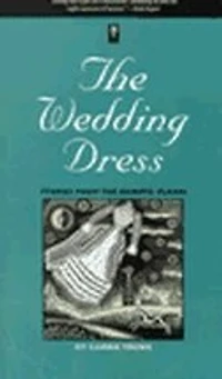 The Wedding Dress: Stories from the Dakota Plains