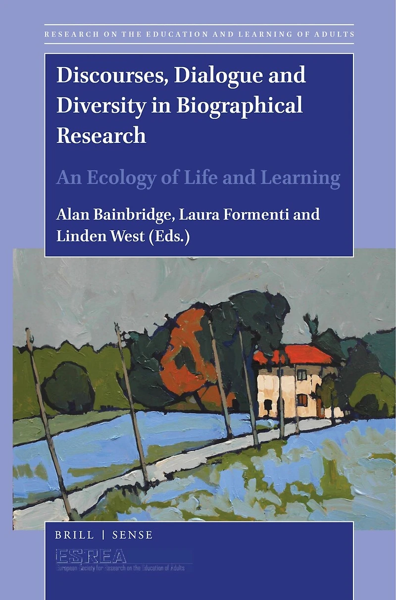 Discourses, Dialogue and Diversity Biographical Research: An Ecology of Life Learning