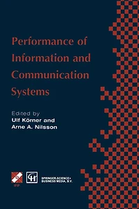 Performance of Information and Communication Systems: IFIP TC6 / WG6.3 Seventh International Conference on Systems (PICS '98) 25-28 May 1998, Lund, Sweden