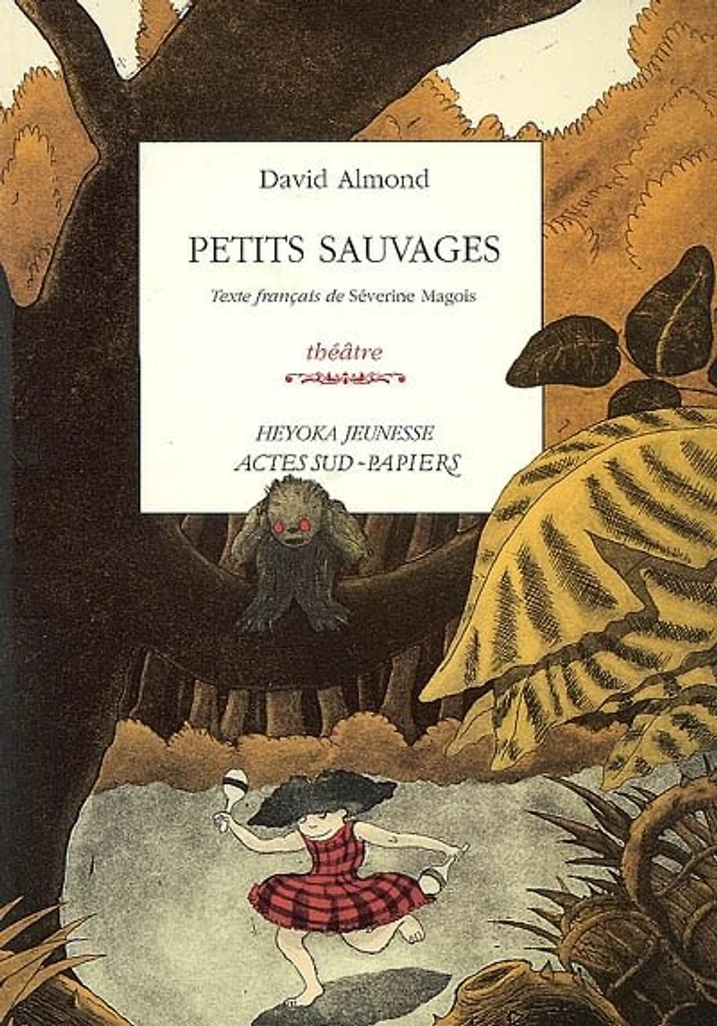 Petits sauvages: théâtre