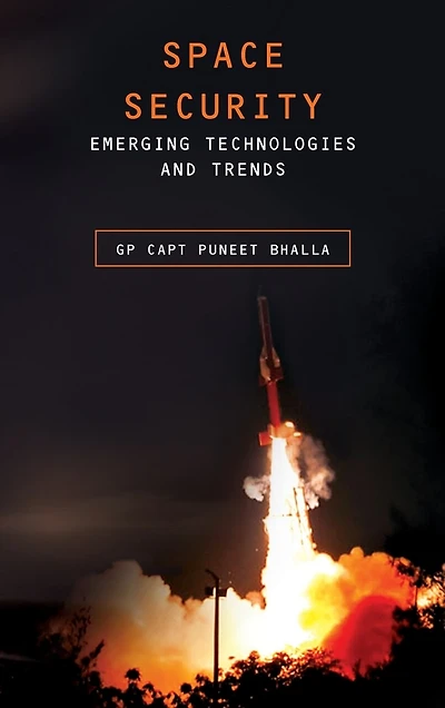 Space Security: Emerging Technologies and Trends