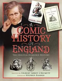 A Comic History of England: The Original Horrible