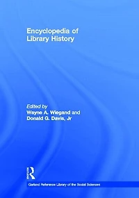 Encyclopedia of Library History