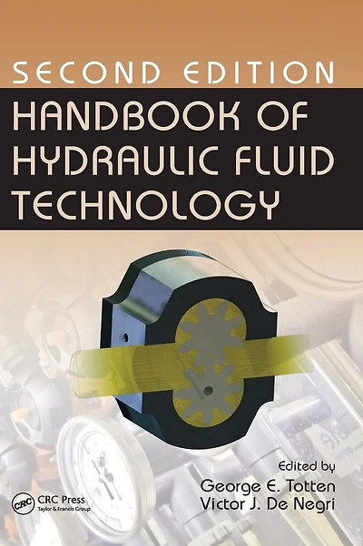 Handbook of Hydraulic Fluid Technology