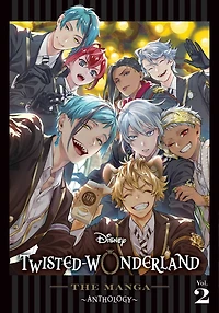 Disney Twisted-Wonderland: The Manga – Anthology, Vol. 2