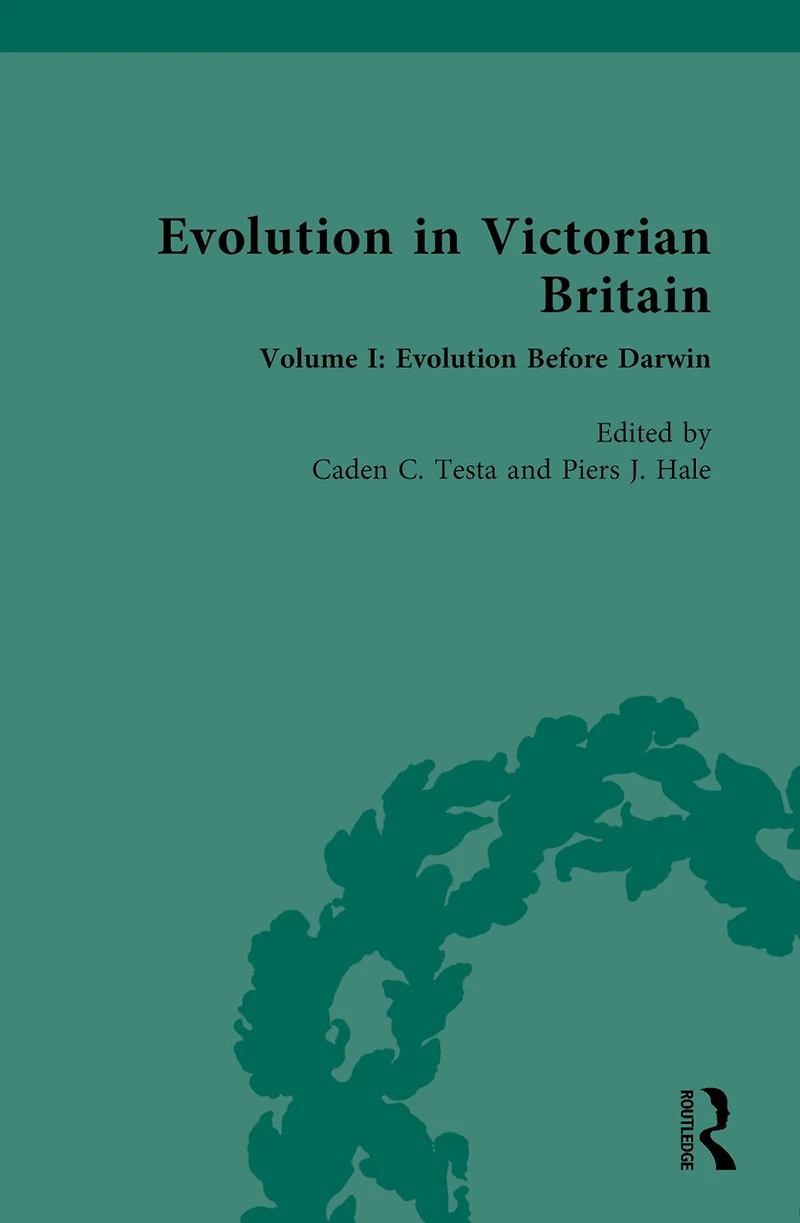 Evolution Victorian Britain: Volume I: Before Darwin