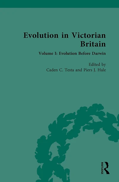 Evolution Victorian Britain: Volume I: Before Darwin