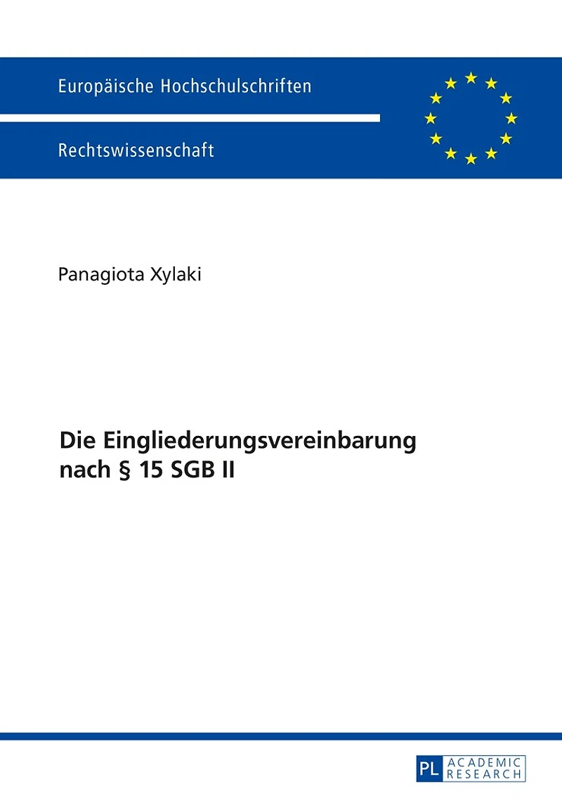 Die Eingliederungsvereinbarung nach § 15 SGB II