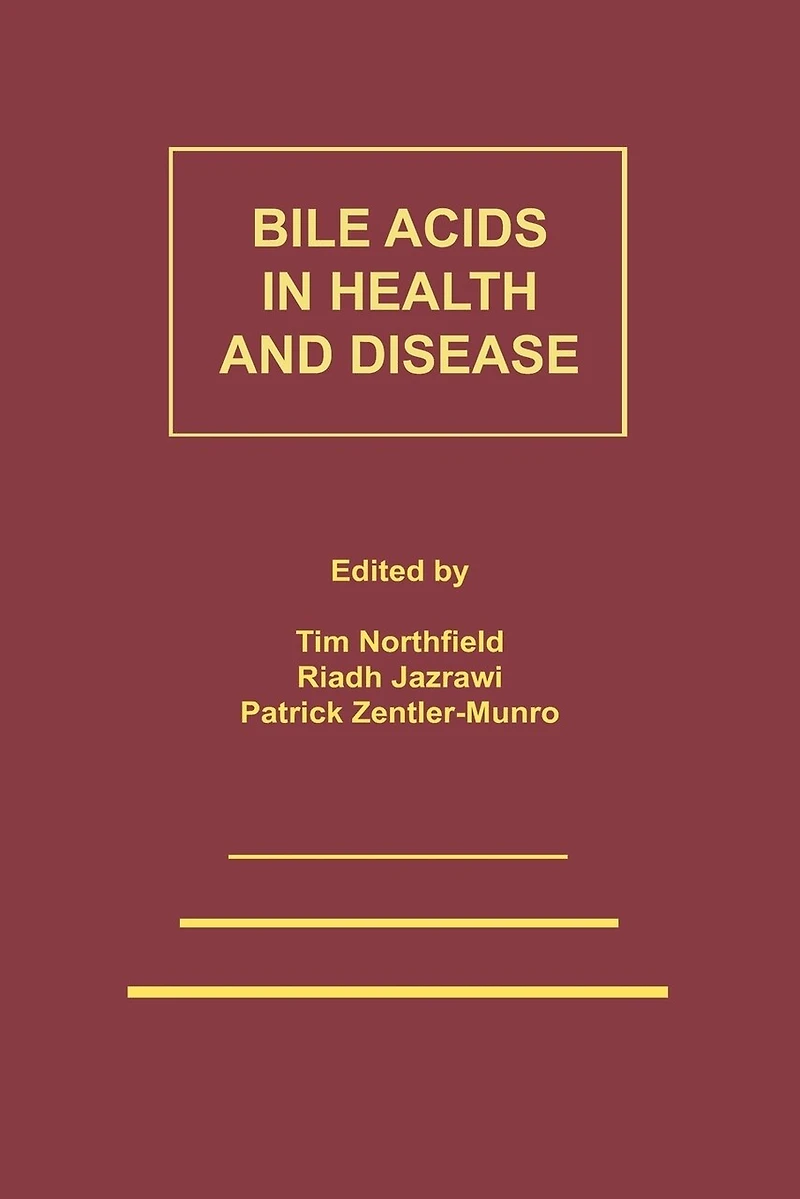 Bile Acids Health and Disease: Update on Cholesterol Gallstones Acid Diarrhoea
