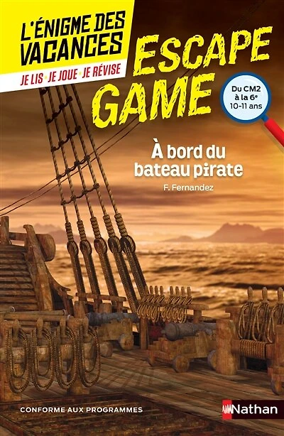 A bord du bateau pirate : du CM2 à la 6e, 10-11 ans: du CM2 à la 6e, 10-11 ans