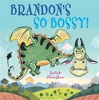 Dragon School: Brandon's So Bossy