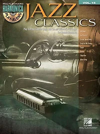 Jazz Classics: Harmonica Play-along Volume 15