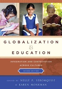 Globalization and Education: Integration Contestation across Cultures