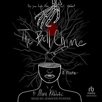 The Bell Chime: A Novella