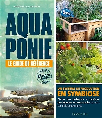 Aquaponie: le guide de référence