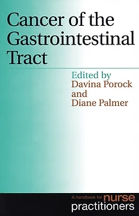 Cancer of the Gastrointestinal Tract: A Handbook for Nurse Practitioners