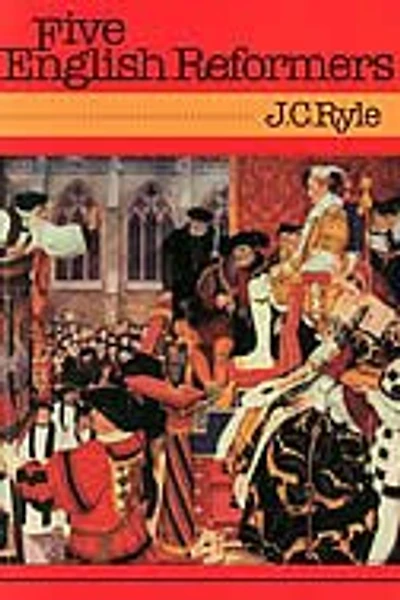 Five English Reformers