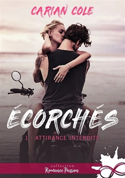Attirance interdite: Ecorchés, T1