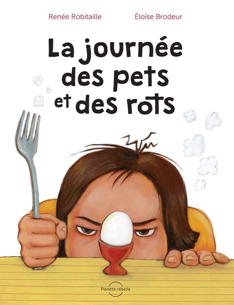 La journée des pets et rots