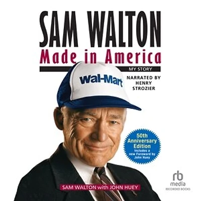 Sam Walton: Made America