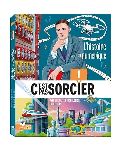 L' histoire du numérique