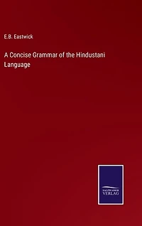 A Concise Grammar of the Hindustani Language