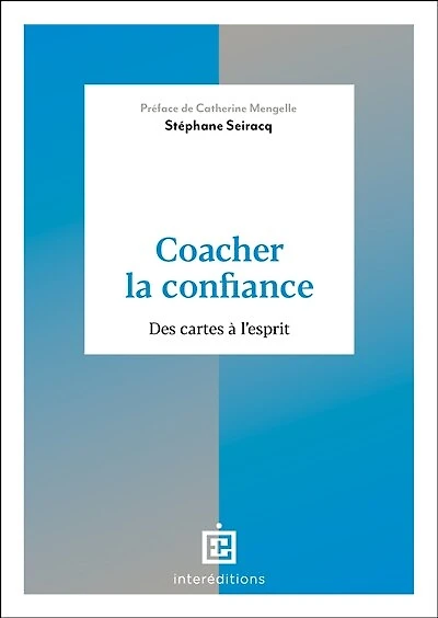 Coacher la confiance: Des cartes à l'esprit